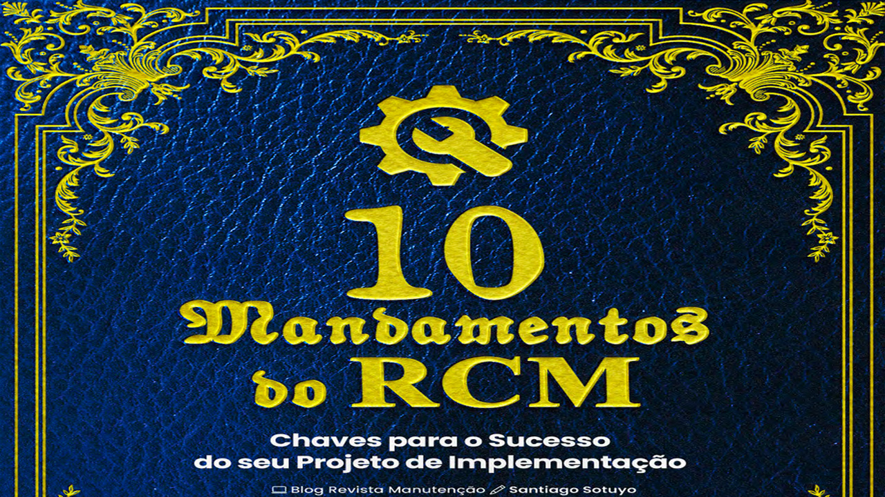 a-verdade-sobre-o-rcm Editorial - Revista Manutenção