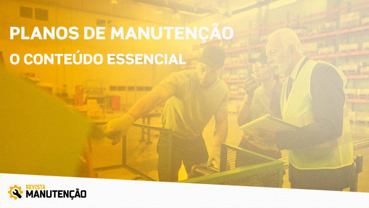 planos-de-manutencao Revista Manutenção lança plataforma de cursos online de capacitação industrial - Revista Manutenção